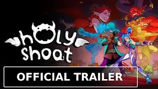 Holy Shoot - Official Early Access Launch Trailer