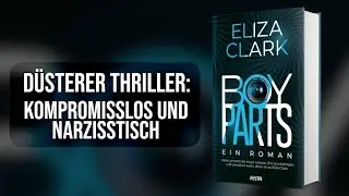 American Psycho - aber in weiblich! Boy Parts (Eliza Clark) | Festa Buchvorstellung