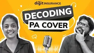 #InsuringIndia | Episode 22: Decoding PA Cover: The What, The How and The Why