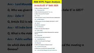 14 August 3rd shift RRB NTPC Under Graduate Exam Review| RRB NTPC Paper Analysis 2025 #rrb#gk#shorts
