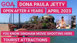 Dona Paula Jetty Goa in April 2023 | Dona Paula View Point | Open After Four Years | Goa Vlogs | Goa
