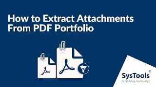 How to Extract Attachments from PDF Portfolio | Simple Method !