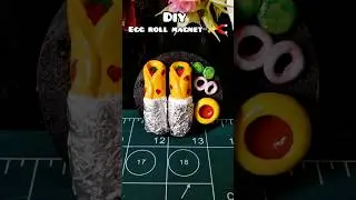 ✨Cute Egg Roll Fridge Magnet | Easy Clay DIY Craft |Mini Food Art for Home Decor🍳🎨 #diy #shortvideo