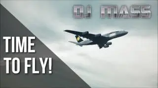 DJ MASS - TIME TO FLY (ORIGINAL MIX ) DOWNLOAD