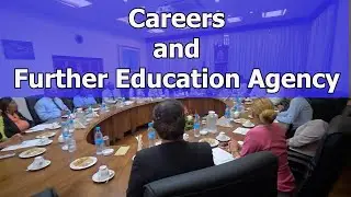 Cabinet approved the Careers and Further Education Agency
