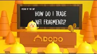 DODO Tutorial: How to trade NFT fragments on DODO?