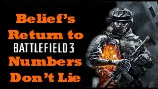 Return Announcement to BATTLEFIELD 3: Check The LEADERBOARDS Then Prepare Yourselves Accordingly