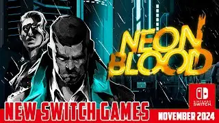 Neon Blood Gameplay Preview | New Switch Games
