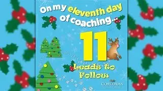 12 Days of Coaching - 11 Leads to Follow
