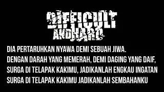 Difficult and Hard   Our Mother Lyrics