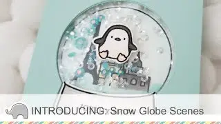 INTRODUCING: Snow Globe Scenes