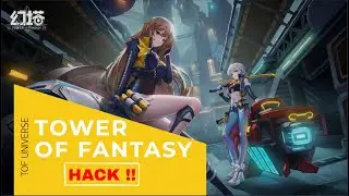 Tower Of Fantasy Hack , PATCH 1.0.8 TERBARU ❗❗❗ #toweroffantasy #tof #toweroffantasyindonesia