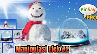 Manipulasi Efek #2 || tutorial edit foto picsaypro || Salju
