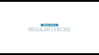 Dental Pearls Brisbane | Importance of Regular Dental Checks