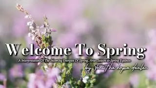 Your Guide To Spring & Aries Season Energy Reading