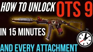 How to Unlock New OTs 9 SMG FAST In 15 Minutes & Every OTS 9 Attachment Easy in Warzone Season 4