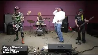 Angry Streets - You Say SLC Hardcore Punk