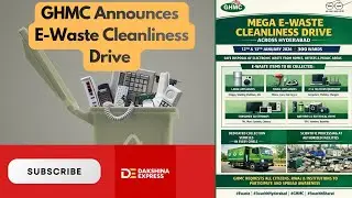 GHMC Mega E-Waste Cleanliness Drive in Hyderabad | Jan 12 & 13 | Safe Disposal Initiative