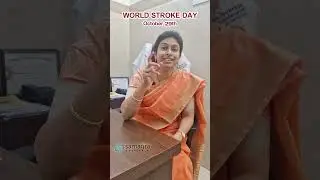 World Stroke Day | Dr Neeraja&rsquo;s Message on Stroke Awareness & Early Warning Signs | Act FAST