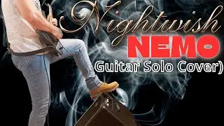 Nightwish - Nemo SOLO (guitar cover)