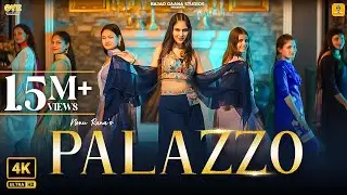 Nonu Rana - Palazzo (Official Video) | Manpreet Dolly | #newpunjabisong2024