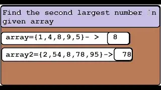 Video-09 find the second largest number in the given array #java #javaprogramming #javaforbeginners
