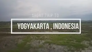 SHORT TRIP TO YOGYAKARTA |  JIF (JOGJA IDOL FESTIVAL) 2017