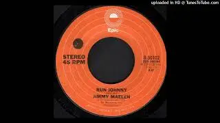 Jimmy Maelen: Run Johnny (1975, Epic)