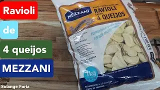 EXPERIMENTANDO RAVIOLI DE 4 QUEIJOS MEZZANI | RESENHA DE PRODUTO | Solange Faria