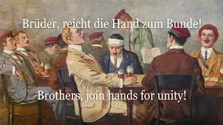 Br&uuml;der, reicht die Hand zum Bunde - Deutsches Volkslied