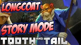 Tooth and Tail Singleplay Gameplay ► RISE UP MY BROTHERS!