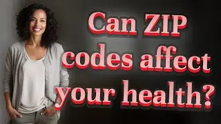 Can ZIP codes affect your health?