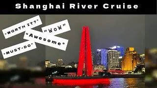 Is the Huangpu River Night Cruise a MUST-DO Shanghai Experience? TRAVEL SHANGHAI