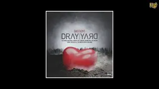 Dray Yard x K Banger x Ilyas x Jermiside x Jack Preston x JusWill x Mellinium - Emotions