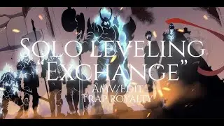 Trap Royalty x Solo Leveling | [AMV/Edit] 4K
