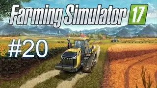 Farming Simulator 17 (HD)--E#20--MONEY MAKING SCHEME!!-- w/ Tenacious Viking