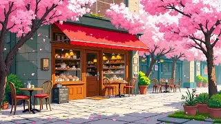 Spring Coffee Morning 🌷 Cozy Lofi Beats to Boost Your Mood ✨ Chill Lofi Hip Hop for Relax & Healing