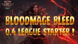 Le Starter dont vous aviez besoin pour la 0.4 ! Bloodmage Bleed ! #pathofexile2 #poe2