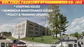 Dept. Of Corrections Finds Problems At Clearwater County, MN Jail