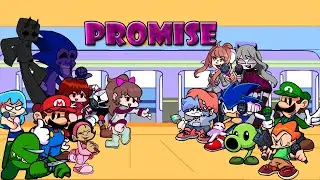 Promise but Every Turn a Different Character Sings (FNF Promise but Everyone Sings It)