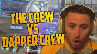 THE CREW VS DAPPER CREW (Rocket League)
