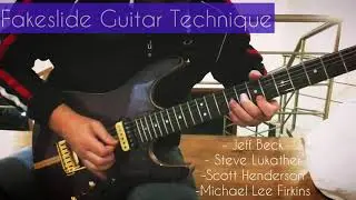 Fakeslide Guitar Technique