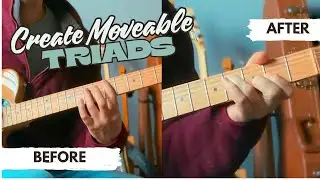 Turn Barre Chords Into Triads (And Transpose Them to Any Key)