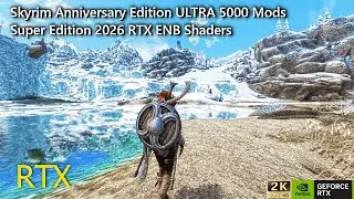 Skyrim 2026 6000 Mods ULTRA Graphics ENB Shaders RTX DLLS FSR