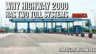 Why Highway 2000 Jamaica has two Toll Systems