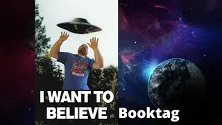 I Want to Believe Book Tag(Original) and Reading Challenge