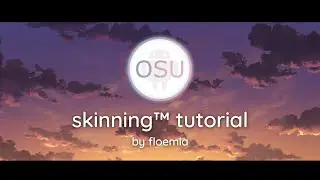 osu!droid | skinning tutorial part 1 - interface