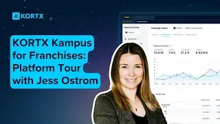 KORTX Kampus for Franchises: Platform Walkthrough