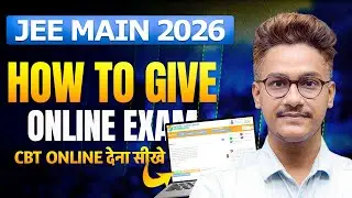 How to Give JEE Mains Online Exam 2026 | How to Give CBT Exam of JEE Mains | CBT Exam Full Guidance