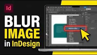 How to Blur Image in Adobe InDesign 2026 (Easily)